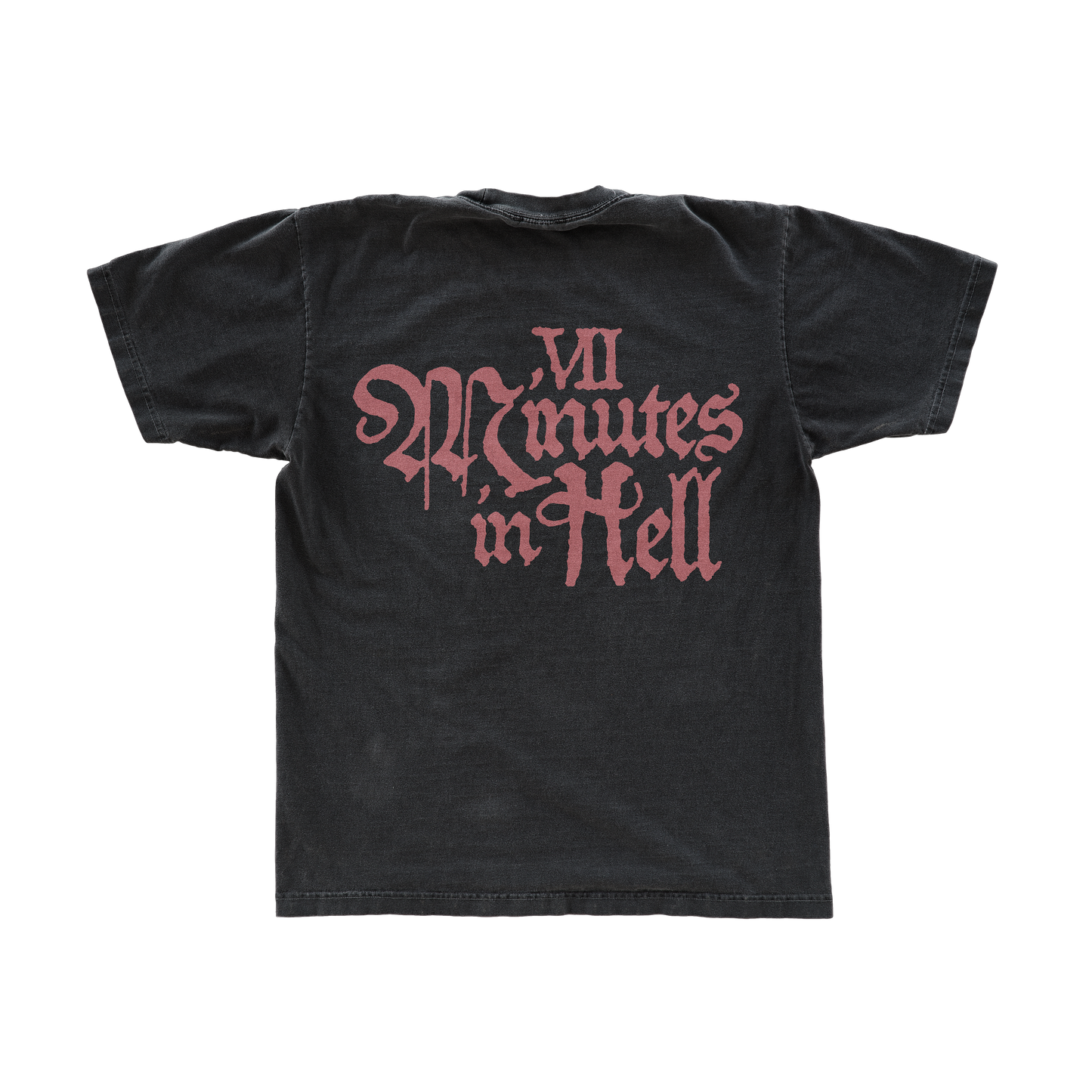 VII Minutes in Hell Shirt